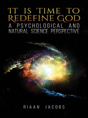 cover image of It Is Time to Redefine God